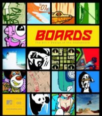 Boards : The Art and Design of Skateboard