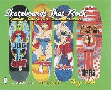 Skateboards That Rock