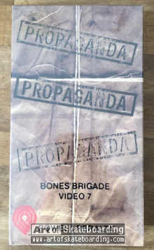 Bones Brigade video 7 - Propaganda 