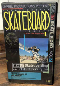 NSA 1986 Skate Video - vol 2 Down South at the Ranch